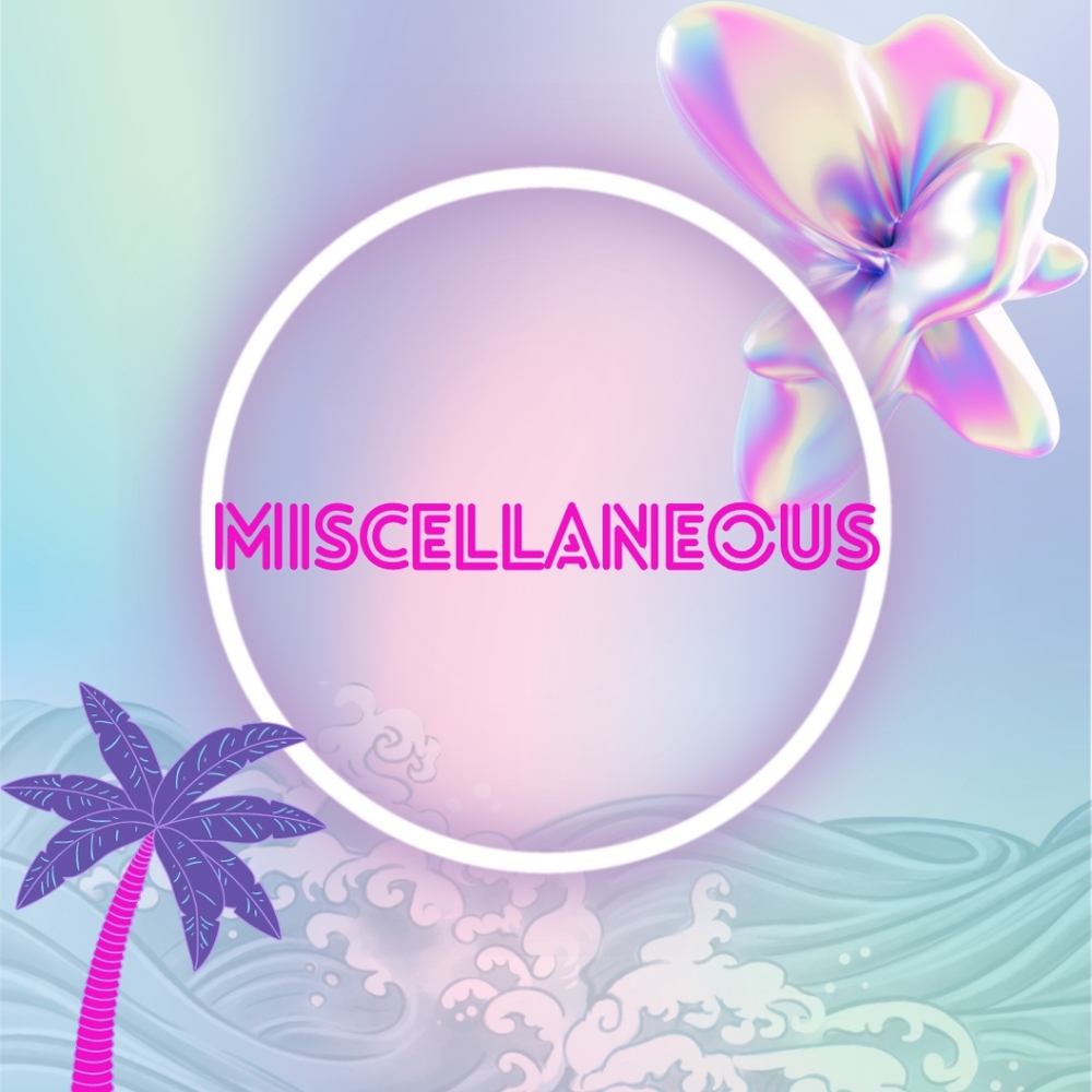 Miscellaneous